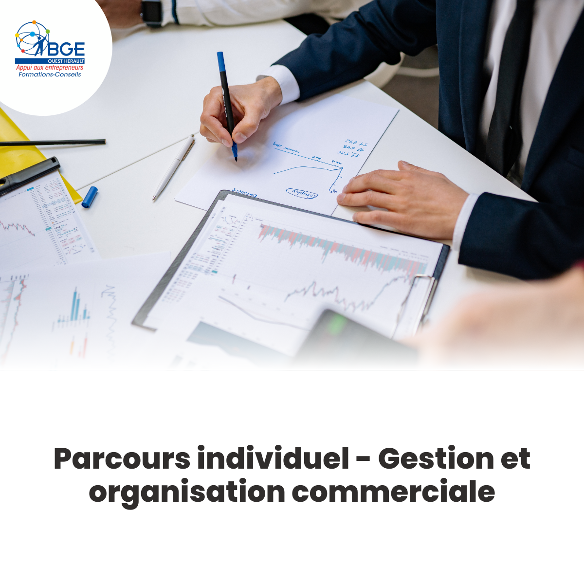 Le Parcours individuel – Gestion et organisation dans une démarche commerciale